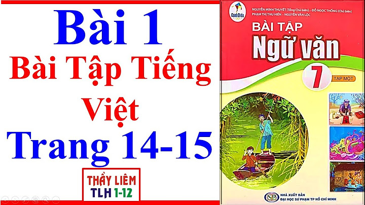 Bài tập ngữ văn lớp 7 trang 15 năm 2024