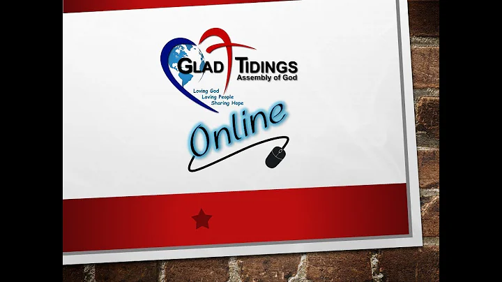 Glad Tidings Assembly of God 10-10-21 "We all Stum...