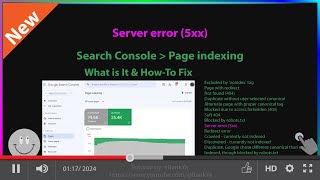 Server error (5xx) - Search Console Page Indexing Issues - What is it? How-to Fix it