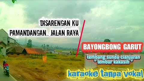 TEMBANG SUNDA || VERSI TANPA VOKAL 🎵 lembur kakasih🎵