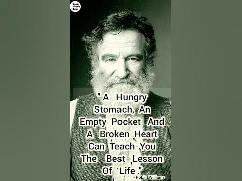 A Hungry Stomach Robin Williams 👈 Motivational quotes# ...