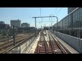 在来線富山駅上りホーム高架化完成　新線区間の前面展望集（一部後方展望で代用）