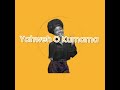 Yahweh O Kumama Feat L Oredie Solo