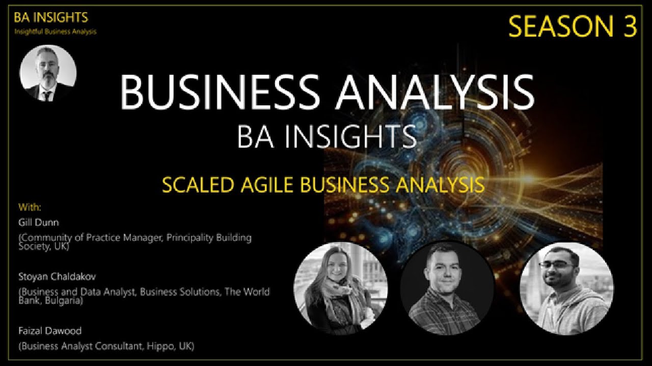 Scaled Agile Business Analysis