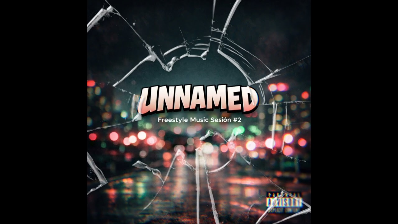 UNNAMED**FREESTYLE MUSIC SESIÓN #2 