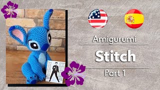Stitch Amigurumi Crochet Tutorial - Your Journey to Ohana Starts Here - Part 1(EN & ES Subtitles)