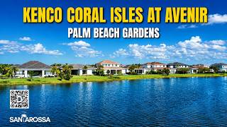 KENCO Coral Isles at Avenir  | Palm Beach Gardens | Luxury Home Tour | Gino Santarossa