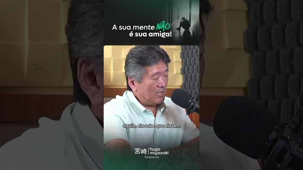 Sua Mente Não é Sua Amiga