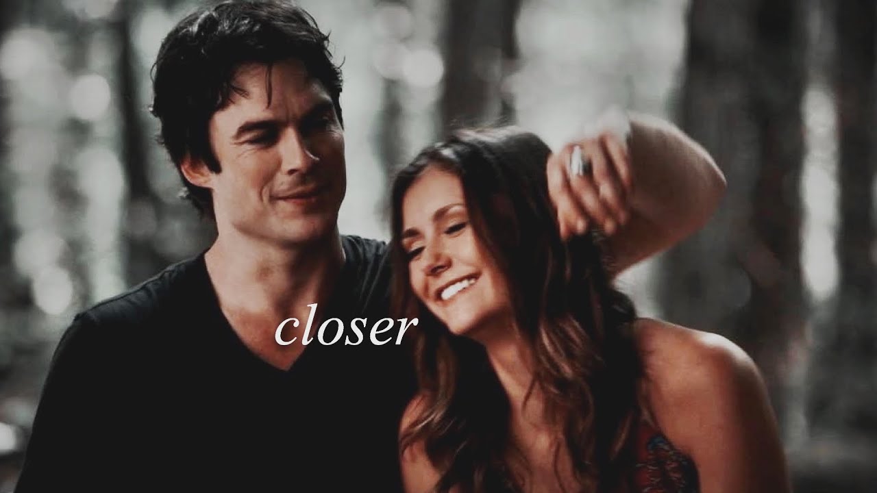 Damon & Elena | Closer