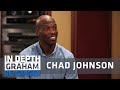 Chad Johnson: Broke since &#39;78, concussions &amp; sleeping at the stadium | Full Interview