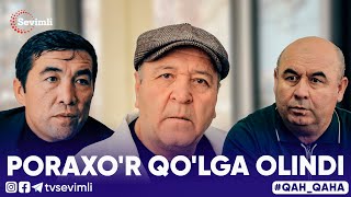 QAHQAHA - PORAXO'R QO'LGA OLINDI