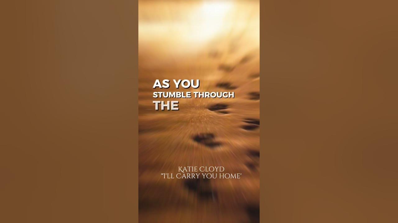 Katie Cloyd - "I'll Carry You Home" (Trisha Yearwood cover) Katie Cloyd - "I'll Carry You Home" (Trisha Yearwood cover)