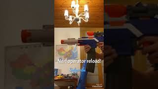 How to Do the Nerf operator reload!!