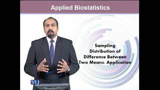 Sampling Distribution of Difference Between Two Means: Application | Biostatistics | BIO733_Topic075