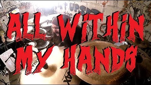 All Within My Hands Drums version - Drums performance video thumbnail