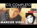 Marcos Vidal - Cara A Cara (Disco Completo)