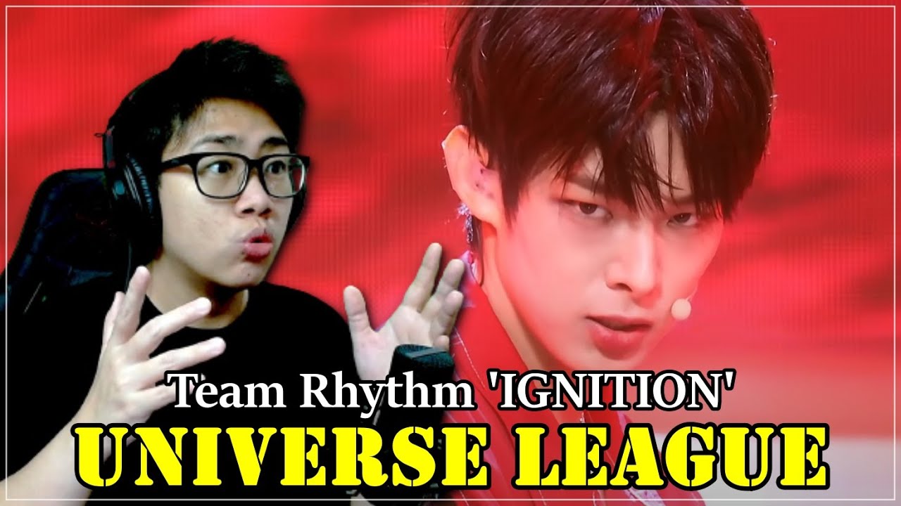 [Universe League] #2R 리듬 주전│🎼IGNITION (Full ver.) Reaction
