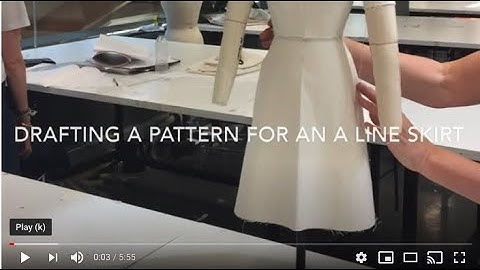 DRAFTING A PATTERN FOR AN A-LINE SKIRT