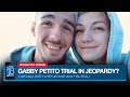 Update gabby petito trial in jeopardy documents reveal new details on laundries  heyjb qa