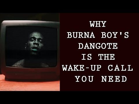 why-burna-boy's-dangote-is-the-wake-up-call-you-need-|-nigerian-music-video-|-the-average-nigerian