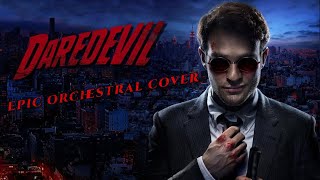 DAREDEVIL Main Title | Epic Orchestral Cover