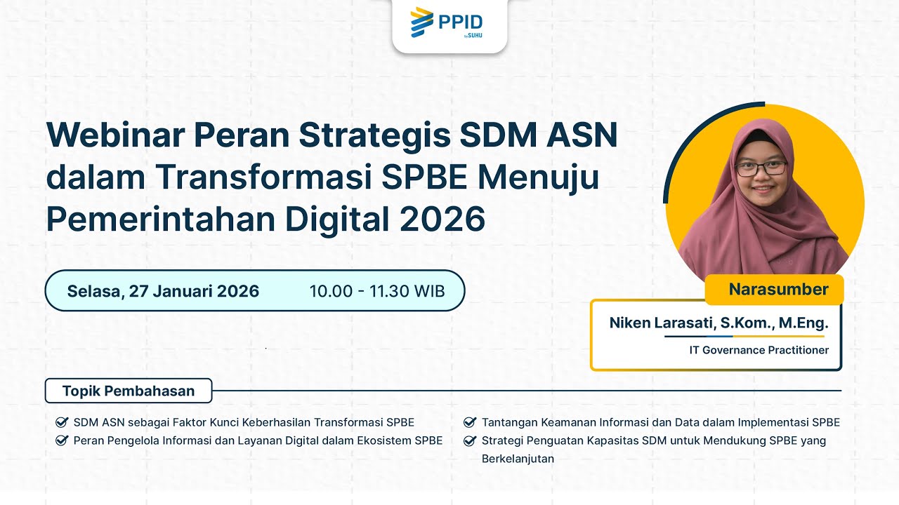 Webinar Peran Strategis SDM ASN dalam Transformasi SPBE Menuju Pemerintahan Digital 2026