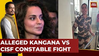 High Drama At Chandigarh Airport | Alleged Argument Between Kangana, CISF Constable | India Today
