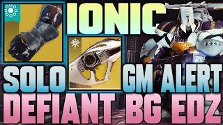 ARC Warlock Ionic Sentry Build | Solo GM Alert Defiant Battleground EDZ | Destiny 2 Getaway Artist
