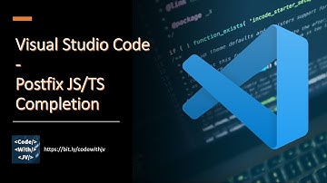 Visual Studio Code - Postfix JS/TS Completion