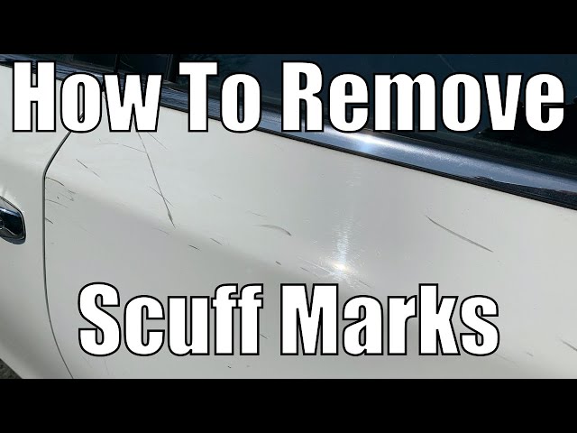 How To Get Paint Scuffs Off Your Car