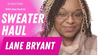 Lane Bryant ($20 Sweater Haul) plus