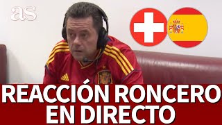 EURO 2020 | SUIZA - ESPAÑA I RONCERO en DIRECTO reacciones | Diario AS