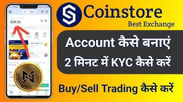 COINSTORE EXCHANGE TUTORIAL IN HINDI | COINSTORE EXCHANGE FUND DEPOSIT & WITHDRAW