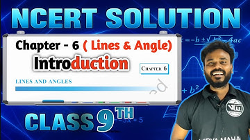Class 9 Maths Chapter 6 Introduction | Lines and Angles Explained | NCERT 2025 | Vidya Mahal