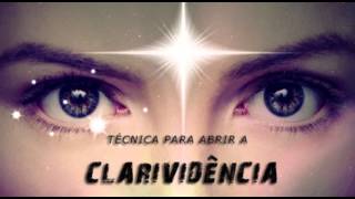 Técnica de Clarividência - Leia a descrição