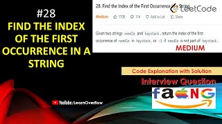 Find the Index of the First Occurrence in a String | LeetCode 28 | Learn Overflow