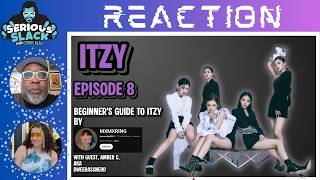 ITZY Episode 8 with guest AMBER C. ITZY Guide by @mxmxring9867  REACTION