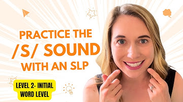 How to Say the S Sound | Word Level Initial | Speech Therapy Video