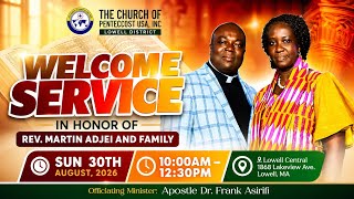 Welcome Service for Rev. Martin Adjei & Family     Lowell Central | Sunday Service screenshot 1