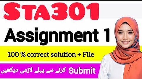 STA301 ASSIGNMENT 1 FALL 2025|| STA301 ASSIGNMENT NO 1 2025 ||#2025 #sta301 