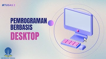 Tugas 2 Praktikum - Pemrograman Berbasis Desktop - Universitas Terbuka (UT) 