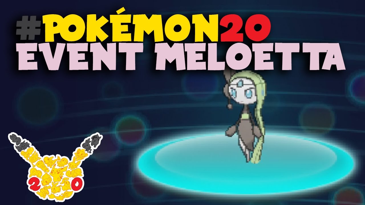  Pokemon20 Event Meloetta Pokemon X Y OR AS YouTube