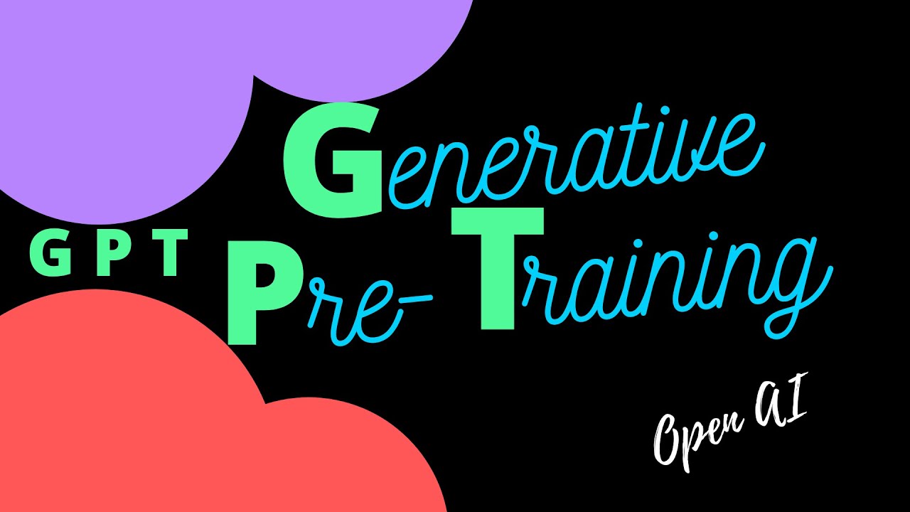 What is GPT - Improving Language Understandingby Generative Pre-Training (paper explained)