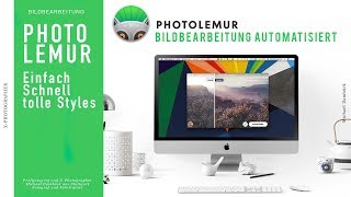 Photolemur 3 Review: Drag and Drop Postproduction for beginners