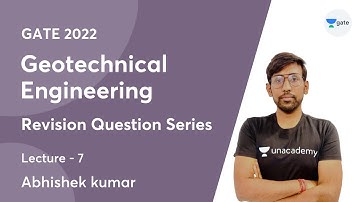 Revision Question Series | L 7 | Geotechnical Engineering | By Abhishek Sir