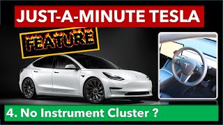 Just A Minute Tesla Feature - No Instrument Cluster