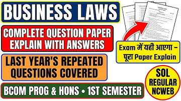 Business Laws Important Questions Answers BCom 1st Semester Question Paper with Answer SOL REGULAR