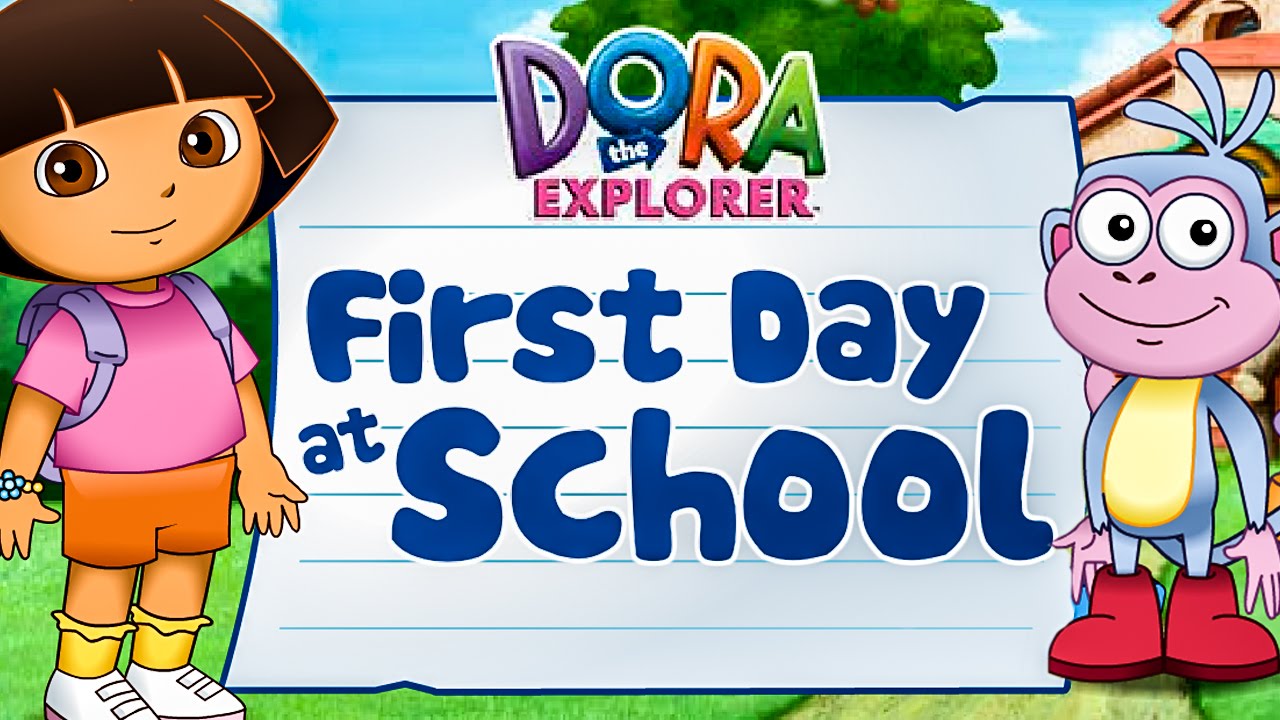 Nick Jr Dora The Explorer First Day Of School