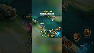 Tutorial Sun Mobile Legends Max Damage Combo