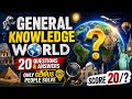 General Knowledge World 🌎 | 20 Amazing Questions &amp; Answers Challenge 🤓 | Only Geniuses Score 20/20